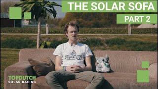 THE SOLAR SOFA PART 2: What were your first experiences in the team?