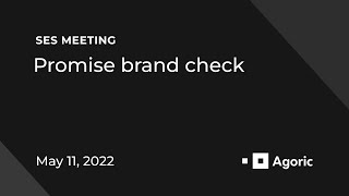 SES Meeting: Promise brand check