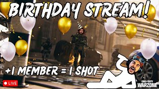 🔴LIVE - BIRTHDAY STREAM! EVERY NEW MEMBER I TAKE A SHOT! pray for me...