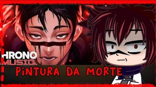 jujutsu kaisen reagindo ao rap do choso~pintura da morte~(chrono)