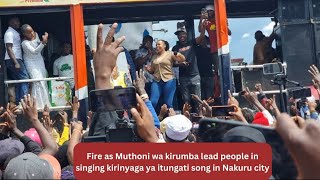 Fire as Muthoni wa kirumba lead people in singing kirinyaga ya itungati song in Nakuru city