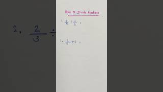 How To Divide Fractions #division #divisionoffraction