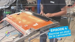 Mission COX - L'école Le Garac au Tour Auto - Episode 4 : carrosserie de la COX