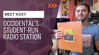 Introducing KOXY, Occidental's Student-Run Radio Station