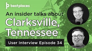 User Interview 33: Alex and Roland talk Clarksville, TN