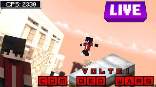 VOLTANDO COM MINECRAFT BED WARS - LIVE ONNNNN!