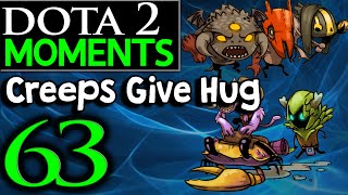 Dota 2 Moments #63 - Creeps Give Hug