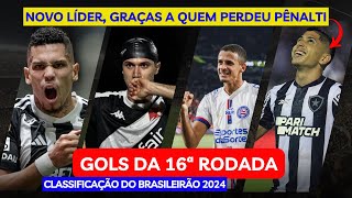 GOLS DO BRASILEIRÃO e CLASSIFICAÇÃO DO BRASILEIRÃO após a 16ª rodada