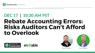 Rebate Accounting Errors: Risks Auditors Can't Afford to Overlook