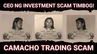 CEO NG INVESTMENT SCAM NAHULI NA! ANAK INARESTO RIN ⛔ Camacho Trading ⛔ Arlene Tolentino Labajo