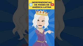 HISTORIA - INDEPENDENCIAS DE PAÍSES DE AMÉRICA LATINA #EstoEsLoQueSomos