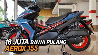 MENGGODA CUMA 16 JUTA! HARGA YAMAHA AEROX BEKAS JULI 2022