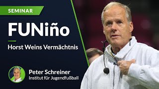 FUNino - Horst Weins Vermächtnis an den Fußball