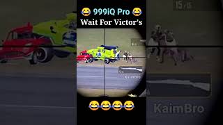 Wait For Victor's 999iQ Pro Player 😤 Pubg Attitude Status | Funny Video #Shorts #Pubg #short