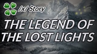 The legend of the lost lights - 4Chan /x/ Greentext story