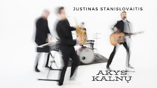 Justinas Stanislovaitis - Akys Kalnų