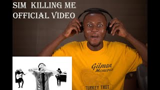 SiM  KiLLiNG ME OFFICIAL VIDEO REACTION