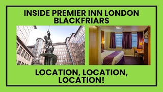 Premier Inn London Blackfriars: Room Tour & Review