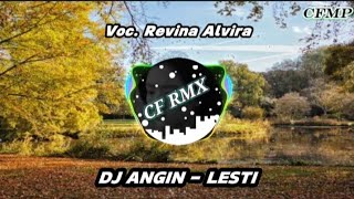 DJ Angin - Revina Alvira ( Lesti ) Slow Remixduth by CF RMX