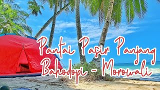 PANTAI PASIR PANJANG BAHADOPI - MOROWALI EDISI MASSE FAMILY VACATION