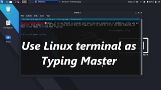 Use Linux terminal as a Typing Master