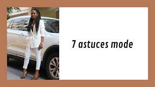 7 ASTUCES MODE pour être chic et classe |COMMENT ETRE PLUS CHIC |Sophiakblog