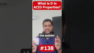 What is D in ACID Properties? #java #interview #interviewtips #springboot