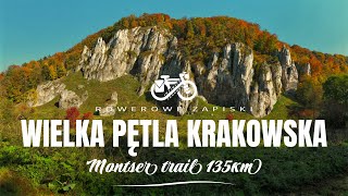 Wielka Pętla Krakowska czyli "Monster Trail"  135km trasy dla twardzieli.🚴‍♀️😱🏆🥵💪🏻