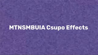 MTNSMBUIA Csupo Effects