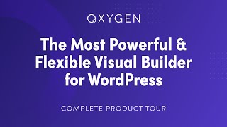 Oxygen In-Depth Product Tour - Summer 2021