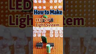 A Simple LED VIP Light system 😯😯| How to Make 🔥 #circuit #led #diy #circuitboard #electronics