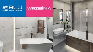 Salon łazienek BLU we Wrześni - ekspozycja 340m2 wyposażenia łazienek | Łazienka, płytki, ceramika