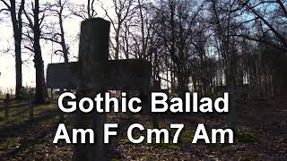 Gothic Ballad Backing Track in A Minor