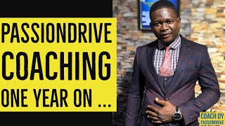 PassionDrive Coaching: One Year On ...