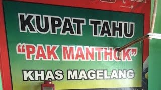 Kupat tahu pak Manthok ,muntilan magelang