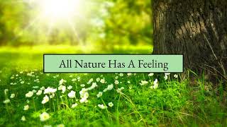 All Nature has a Feeling (by John Clare)