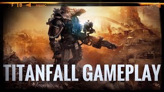 TITANFALL Gameplay