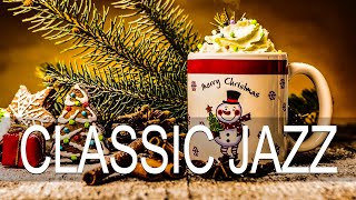 Classic Jazz ☕ Cozy Winter Jazz & Exquisite December Bossa Nova for working, studying and relaxing