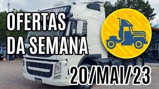 OFERTAS DE CAMINHOES DA SEMANA :: 20-MAI-23