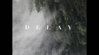 Delay I