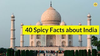 40 Spicy Facts about India #facts #india