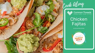 Family Meals Month Chicken Fajitas Recipe