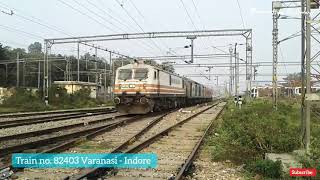 Varanasi - Indore Train no. 82403 Kashi Mahakal Express .First Departure from Varanasi Jn.