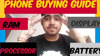 Phone Buying Guide - Konsa Phone Lena Chaiye .5 Basic Things You Must Know | Deep box | bhavuk |