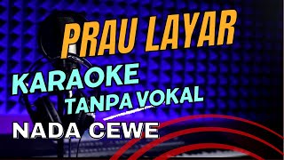 prau layar karaoke campursari koplo nada cewe tanpa vocal lirik