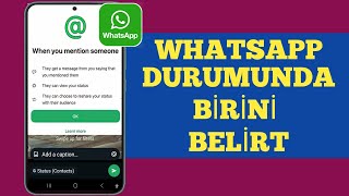 WhatsApp Durumunda Kişileri Nasıl Etiketleyebilirsiniz |