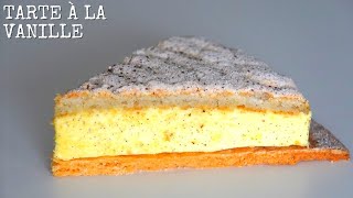 Recette de Tarte à la Vanille !