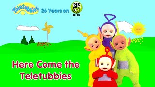 Teletubbies: Here Come the Teletubbies (26 Years on PBS Kids)