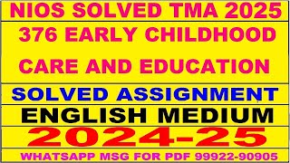 nios  Early Childhood Care and Education 376 solved assignment 2024-25 | nios 376 tma solved 2024-25