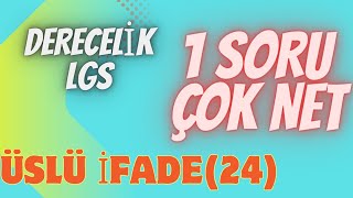 LGS 2024 DERECELİK SORU / ÜSLÜ İFADE (24.TARZ) #lgs2024 #reels #keşfet